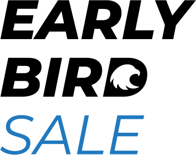 Early Bird Sale